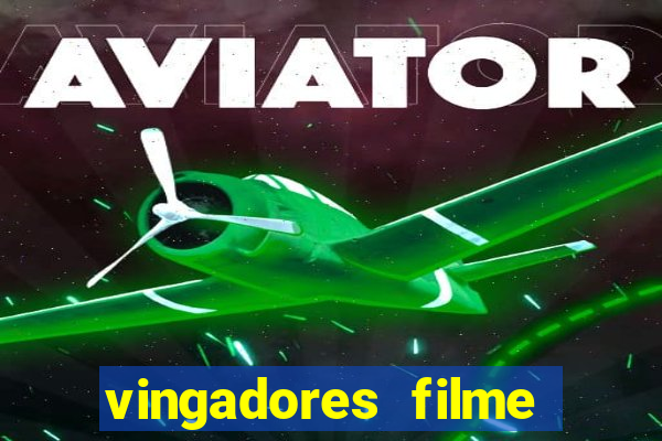 vingadores filme completo dublado google drive